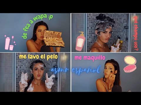 Me lavo el pelo / me maquillo | ASMR Español