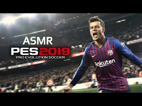 🔴 ASMR PES 2019 gameplay - live gravada