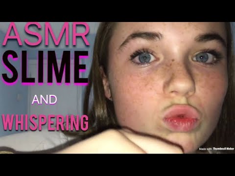 ASMR SLIME IN YOUR EARS AND WHISPERING