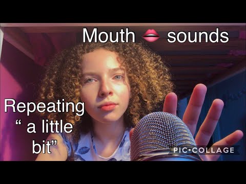 ASMR| 👄 Sounds + Repeating “a little bit” with light tapping