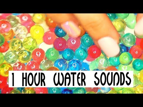 1 Hour No Talking  ASMR Water Sounds & Water Beads For Sleep