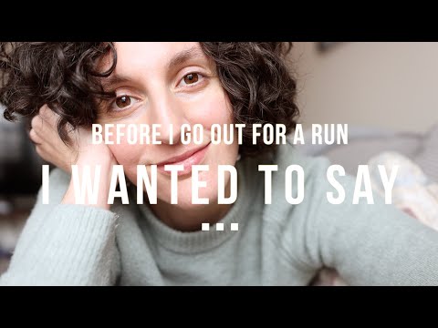 "Before I go out for a run, I wanted to say..." ✨(LOVING ENERGY 🦋⃤♡⃤ Words Of Affirmation 🫶🏻 )