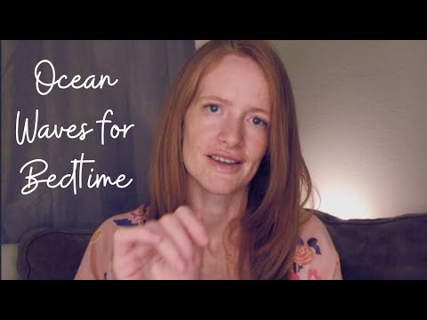 4K Bedtime ASMR *Soft and Gentle* with hand movements, mouth sounds and gentle words and ocean waves