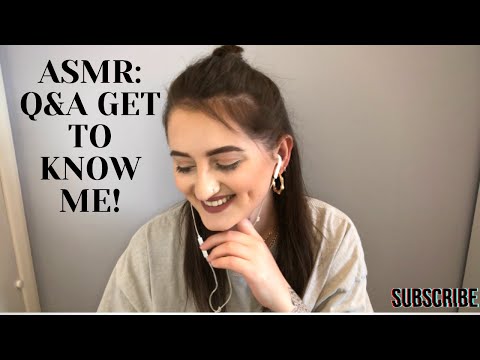 ASMR: Q&A GET TO KNOW ME || WHISPER