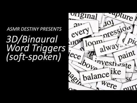 ASMR Word Triggers ~ Soft Spoken (3D, binaural, ear-to-ear)
