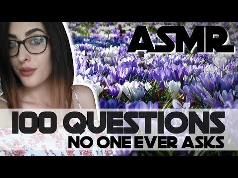 ASMR ~ 100 questions no one asks ~ Soft Speaking