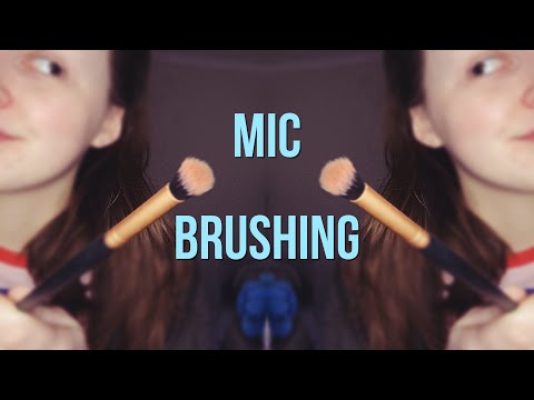 mic brushing to melt your brain and send you to sleep - ASMR