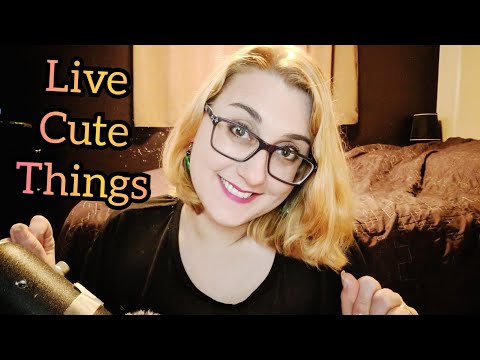 Live Showing You Cute Things! 😍☺🙀