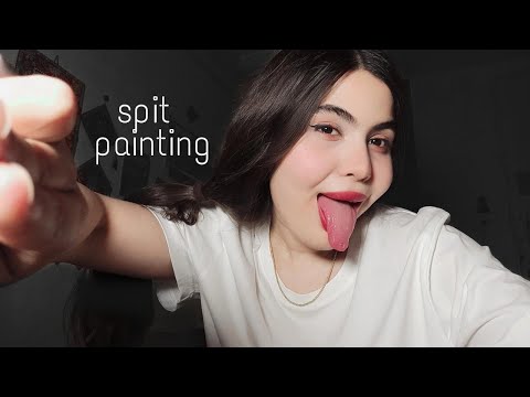 ASMR |  Spit Painting You (Intense Mouth Sounds)