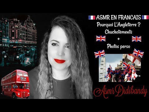 ASMR FRANÇAIS Chuchotements et Photos Perso ❤ My British Life ❤ French ASMR