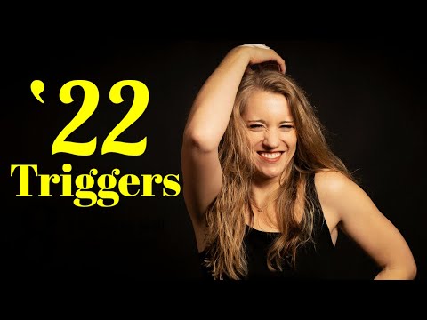 22 BEST Triggers for 2022