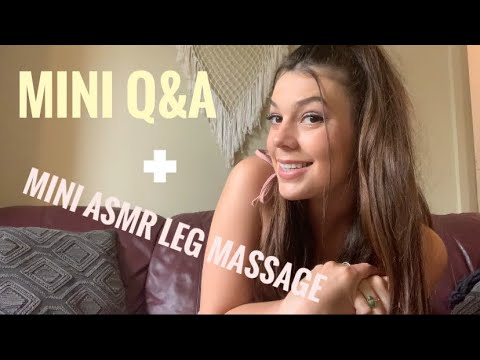 ASMR~ Q&A AND MINI MASSAGE