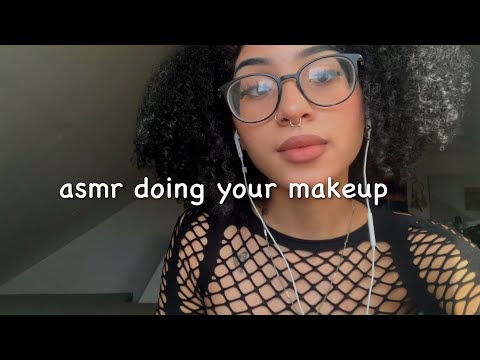 asmr doing your makeup!