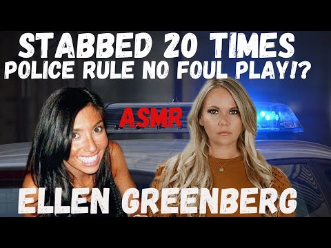 Stabbed 20 Times But Ruled NO Foul Play!?! | The Ellen Greenberg Case | ASMR Mystery Monday