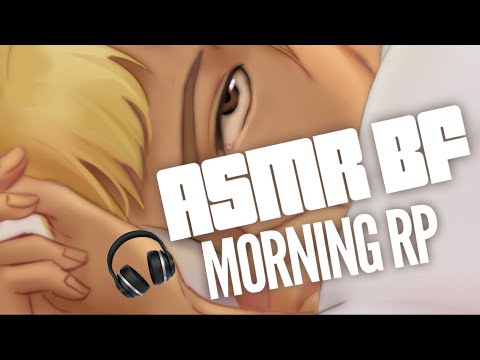[ASMR RP] Early Morning Chat With Boyfriend (M4F) “Male Audio”