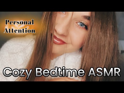 Relax with Personal Attention ASMR for a Cozy Bedtime