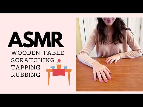 ASMR | Wooden Table Sounds (No Talking - Tapping, Scratching, Rubbing)