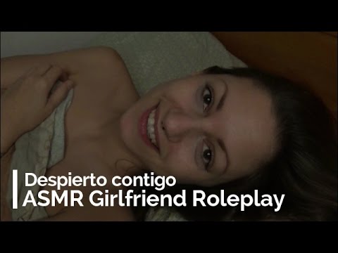 ASMR Girlfriend Roleplay: Despierto contigo