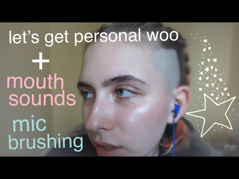 ASMR - Gum/mouth sounds, mic brushing + whispering about self-love
