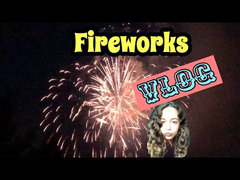4th of July fireworks!!(VLOG)🎆🎇