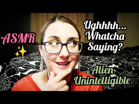 ASMR Weird Gibberish Roleplay Fast & Random [unintelligible alien language, mouth sounds]