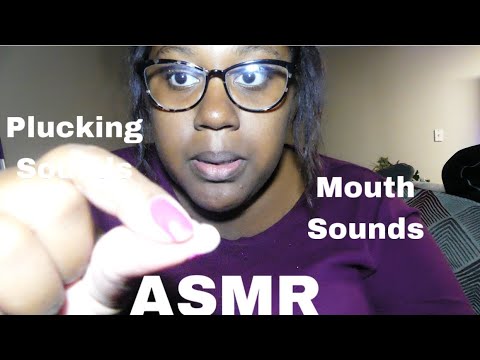 ASMR *Plucking & mouth sounds | Janay D ASMR