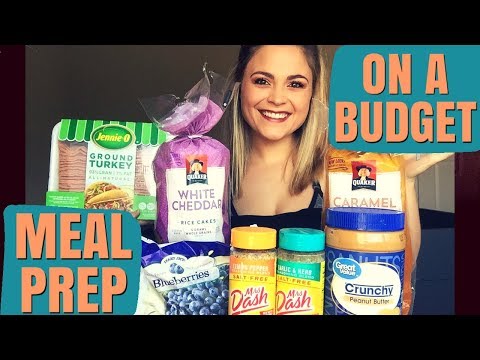 MEAL PREP ON A BUDGET | Quick & Easy Meals