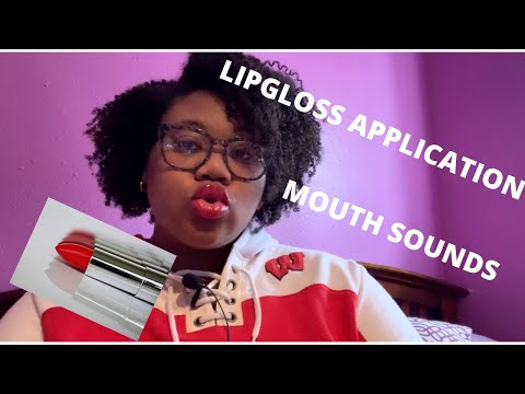 ASMR | Lip Gloss Application + Mouth Sounds