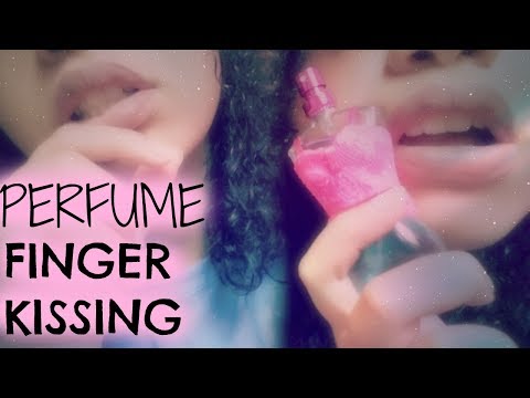 ASMR #20:Perfume And Finger Kissing