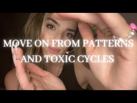 Reiki ASMR | Move on from patterns and toxic cycles 🤍
