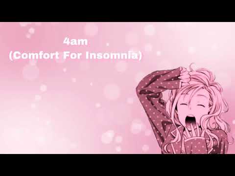 4am (Comfort For Insomnia) (F4A)