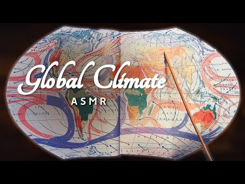 Exploring the Earth's Climate (Geography ASMR)