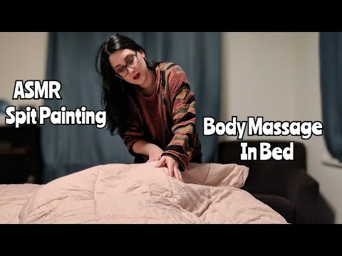 Body Massage with Spit Painting in Bed (female, soft spoken, personal attention)