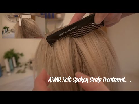 ASMR Softly Spoken Relaxing Real person scalp treatment | Scalp massage, scaling, brushing and more.