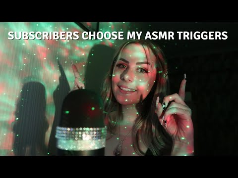 ASMR Subscribers Choose My Triggers