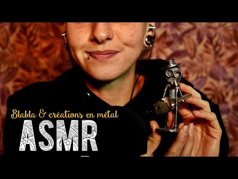 ASMR Français  ~ Blabla -  Update & Déclencheurs en métal