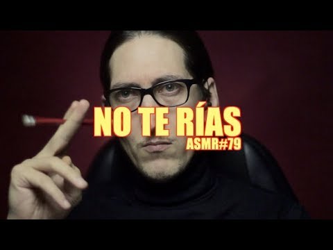 [ASMR Español] NO TE RÍAS #1