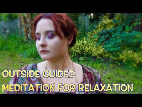 Outside Guided Meditation For Relaxation [Soft Spoken] 🍃😌🌲