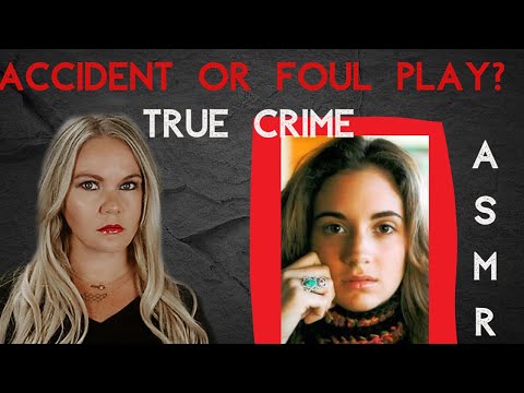 The Taylor Behl Case |  Was It An Accident? | ASMR True Crime | SOLVED #ASMRTrueCrime