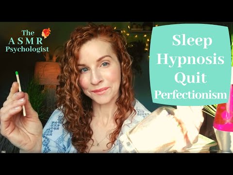 ASMR Sleep Hypnosis: Perfectionism (Soft Spoken)