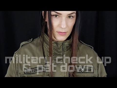 military check up & pat down [ASMR]
