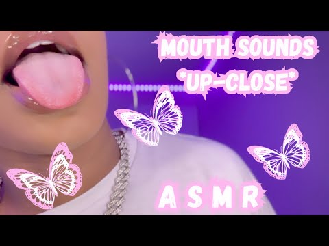 ASMR ✮ PURE MOUTH SOUNDS ( UP-CLOSE ) 🥵👅