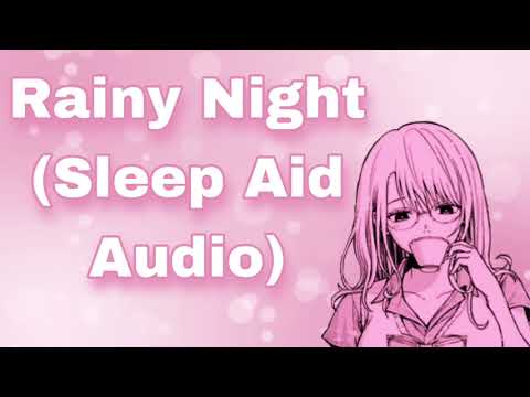 Rainy Night (Girlfriend Sleep Aid) (Guided Meditation) (Relaxing) (Slow Pace) (Rain Sound) (F4A)