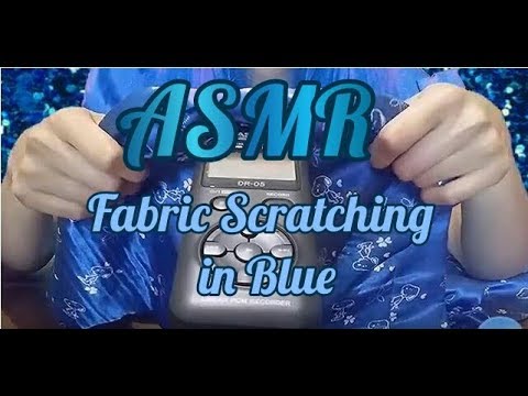 ASMR NO TALKING: Fabric Scratching in Blue 💎👘 | Colour Triggers 3