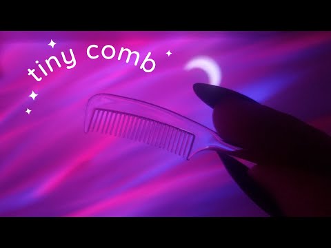 ASMR Tiny Comb Camera Combing - Bare Mic Brushing, Bristle Sounds, Foam Cover Rubbing - Whispering