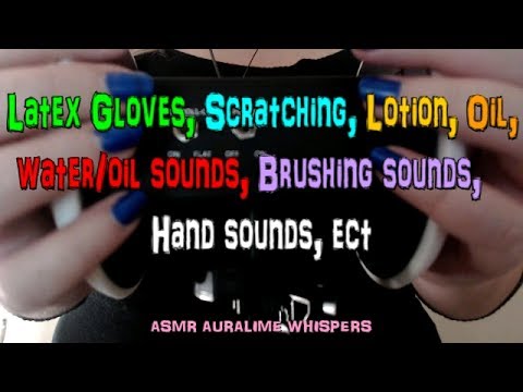 ASMR | Binaural Scratching//LatexGloves//Lotion//Oil//Brushing//Hand sounds - 3DIO