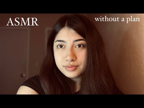 ASMR | without a plan 🤍 *gum chewing, tapping, personal attention*