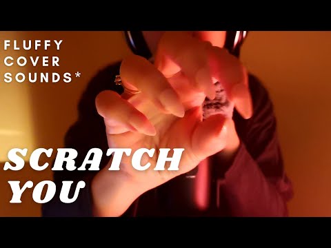 ASMR - FAST SCRATCHING YOU TO SLEEP (SCRATCHING MIC FLUFFY COVER, Saying Scratch, Close Up Whisper)