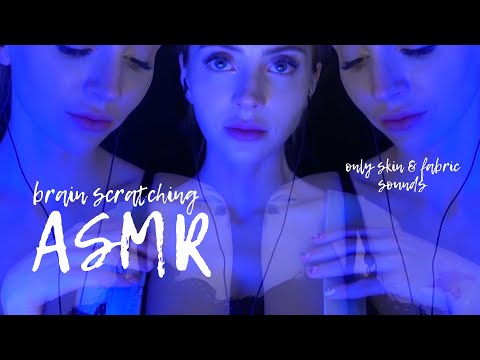 Brain scratching ASMR 😴 skin & fabric sounds