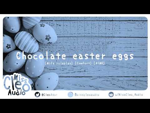 ASMR: Chocolate easter eggs [Wife roleplay] [Egg hunt] [Domestic] [Memories] [Pillowtalk] [Hiding]